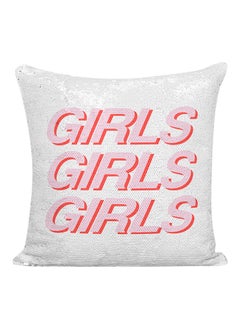 اشتري وسادة مطرزة بالترتر مطبوعة بعبارة "Girls Girls Girls" وردي/أبيض 16x16 بوصة في الامارات