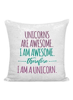 اشتري وسادة مطرزة بعبارة "Unicorns Are Awesome I Am Awesome" أبيض/فضي/أرجواني 16x16 بوصة في الامارات