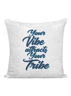 اشتري وسادة زينة بطبعة عبارة Your Vibe Attracts Your Tribe أبيض /رمادي/ أزرق 16x16 بوصة في الامارات