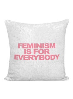 Buy Feminism Is For Everybody Sequined Pillow White/Pink 16x16inch in UAE