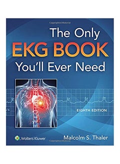 Buy The Only EKG Book You'll Ever Need paperback english - 16-Apr-15 in Egypt