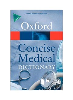 اشتري Oxford Concise Medical Dictionary Paperback English - 12-Apr-10 في مصر