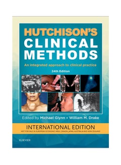 Buy Hutchisons Clinical Methods: An Integrated Approach To Clinical Practice paperback english - 1-Jun-17 in Saudi Arabia