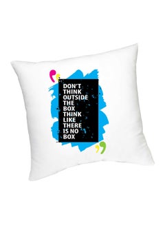 Buy Don't Think Outside The Box Printed Cushion White/Black/Blue 45cm in UAE