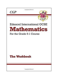 اشتري New Edexcel International Gcse Maths Workbook - For The Grade 9-1 Course غلاف ورقي عادي في الامارات