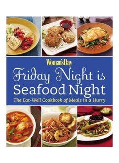 اشتري Woman's Day Friday Night is Seafood Night غلاف ورقي عادي في الامارات