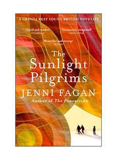 Buy The Sunlight Pilgrims paperback english - 25 Aug 2016 in UAE