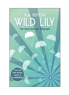 اشتري Wild Lily paperback english - 02 Feb 2017 في الامارات