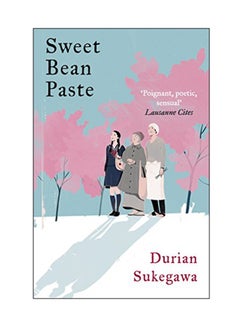 Buy Sweet Bean Paste paperback english - 14 Nov 2017 in UAE