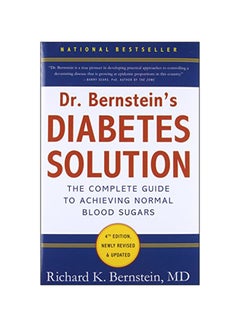 اشتري Diabetes Solution : A Complete Guide To Achieving Normal Blood Sugars Hardcover في الامارات