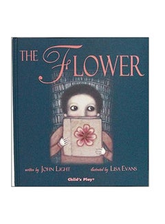 اشتري The Flower Paperback الإنجليزية by John Light - 01-Apr-06 في الامارات