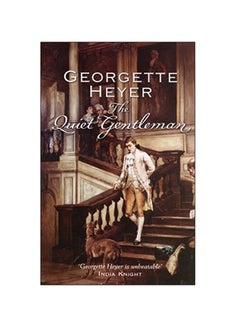 Buy The Quiet Gentleman Paperback English by Georgette Heyer - 22-Nov-05 in UAE