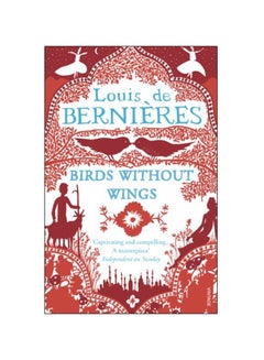 اشتري Birds Without Wings Paperback في الامارات