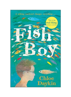 اشتري Fish Boy Paperback الإنجليزية by Chloe Daykin - 2018 في الامارات