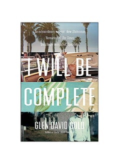 اشتري I Will Be Complete : A Memoir paperback english - 7-Mar-19 في الامارات