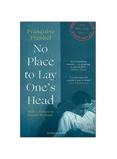 Buy No Place To Lay One'S Head Paperback English by Francoise Frenkel - 31-Jan-19 in UAE