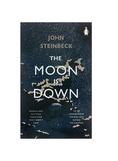 Buy The Moon Is Down paperback english - 2014 in UAE