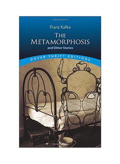 Buy The Metamorphosis And Other Stories: Dover Thrift Editions Paperback English by Franz Kafka - 04 Dec 1996 in UAE