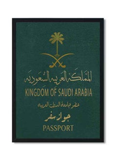 Buy KSA Passport Poster With Wood Frame Black/Green 32 X 22 X 2centimeter in UAE