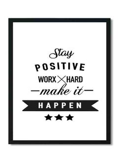 Buy Stay Positive Quotes Wall Art Poster White 32 X 22 X 2centimeter in Saudi Arabia