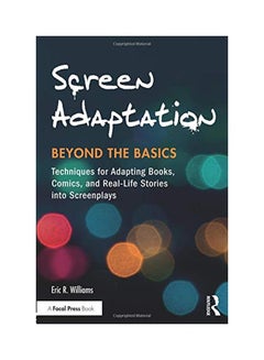 اشتري Screen Adaptation Beyond The Basics Paperback في الامارات