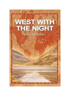 Buy West With The Night paperback english - 01 Apr 2014 in UAE