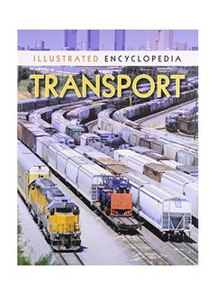 Buy Transport: Illustrated Encyclopedia paperback english - 5-May-09 in Saudi Arabia