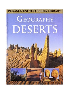 Buy Pegasus Encyclopedia Library: Geography - Deserts paperback english - 30-Mar-11 in Saudi Arabia