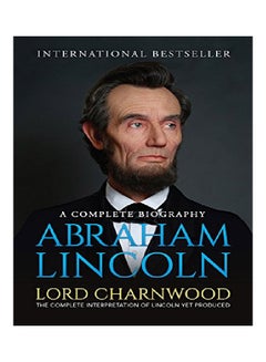 اشتري Abraham Lincoln: A Complete Biography paperback english - 30-Jul-12 في السعودية