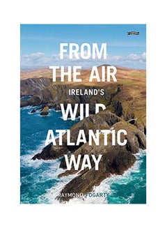 Buy From The Air - Ireland's Wild Atlantic Way paperback english - 2019 in UAE