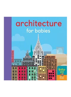 اشتري Architecture For Babies hardcover english - 2019 في الامارات