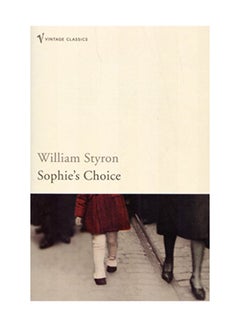 Buy Sophie's Choice Paperback English by William Styron - February 2, 2004 in UAE