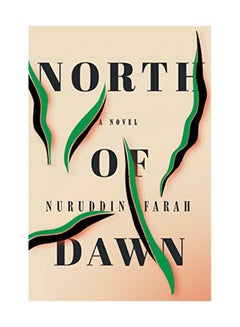 اشتري North Of Dawn: A Novel hardcover english - January 1, 2019 في الامارات