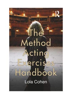 اشتري The Method Acting Exercises Handbook paperback english - December 15, 2016 في الامارات