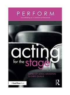 Buy Acting For The Stage Paperback English by Chris Qualls - February 22, 2017 in UAE