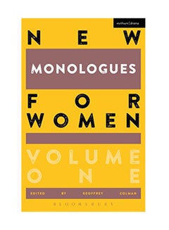 Buy New Monologues For Women paperback english - June 30, 2016 in UAE