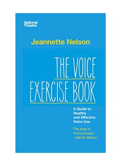 Buy The Voice Exercise Book: A Guide To Healthy And Effective Voice Use paperback english - June 1, 2017 in UAE