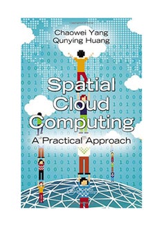 Buy Spatial Cloud Computing: A Practical Approach hardcover english - December 4, 2013 in Egypt