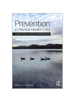 Buy Prevention In Mental Health Care: Time For A New Approach paperback english - 2-Aug-16 in Saudi Arabia