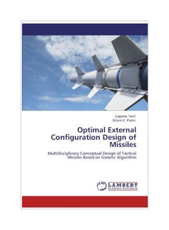 Buy Optimal External Configuration Design Of Missiles paperback english - 16 Sep 2011 in UAE