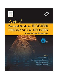 Buy Arias' Practical Guide To High-Risk Pregnancy And Delivery paperback english - 10 Nov 2014 in Saudi Arabia