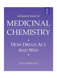 اشتري Introduction To Medicinal Chemistry: How Drugs Act And Why paperback english في السعودية