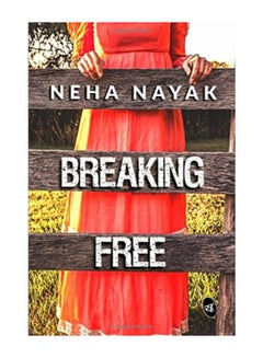 اشتري Breaking Free Paperback في الامارات