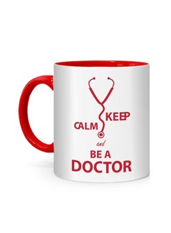 اشتري مج مطبوع عليه عبارة "Keep calm and be a Doctor" أبيض/أحمر في مصر