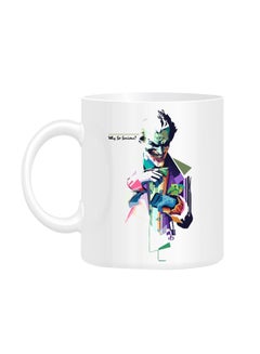 Buy Why so serious Joker Printed Mug White 10cm in UAE