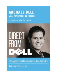 Buy Direct From Dell: Strategies That Revolutionized An Industry paperback english in UAE