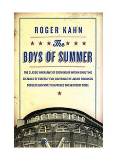 Buy The Boys Of Summer Paperback English by Roger Kahn in UAE