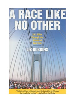 Buy A Race Like No Other: 26.2 Miles Through The Streets Of New York paperback english in UAE