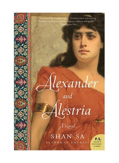 Buy Alexander And Alestria Paperback English by Shan Sa in UAE