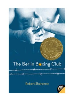 Buy The Berlin Boxing Club Paperback English by Robert Sharenow in UAE